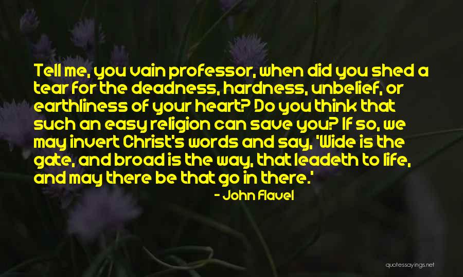 Easy For You To Say Quotes By John Flavel Easy For You To Say Quotes By John Flavel