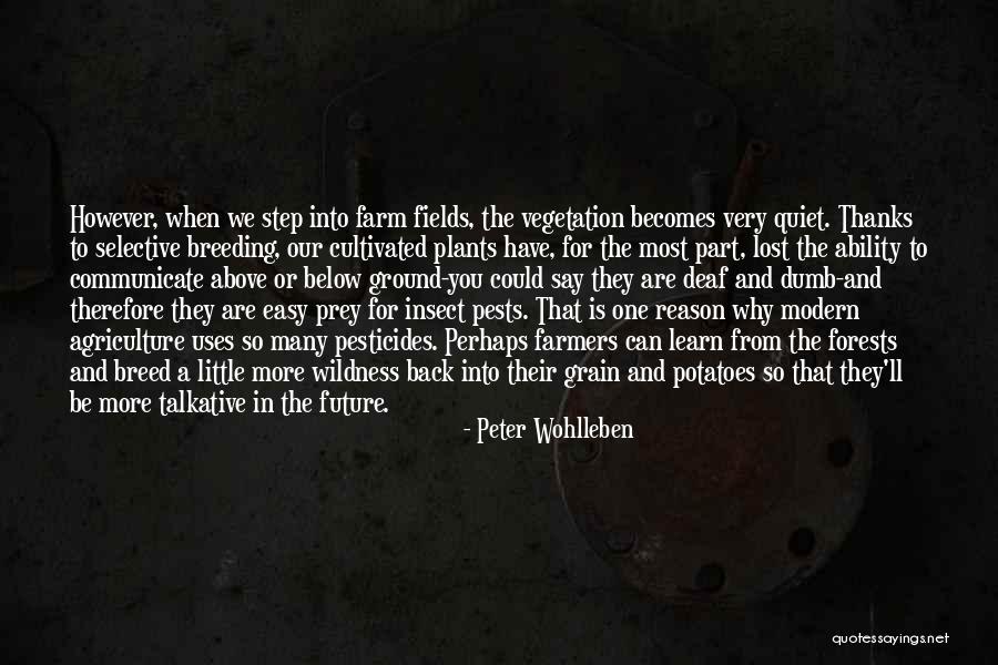 Easy For You To Say Quotes By Peter Wohlleben Easy For You To Say Quotes By Peter Wohlleben