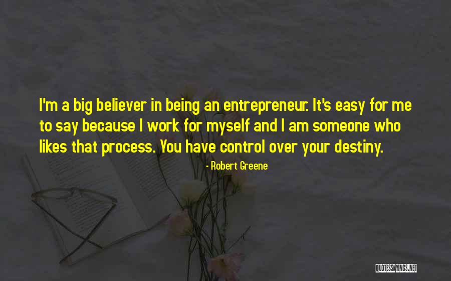 Easy For You To Say Quotes By Robert Greene Easy For You To Say Quotes By Robert Greene