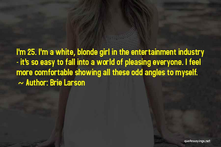 Easy Girl Quotes By Brie Larson