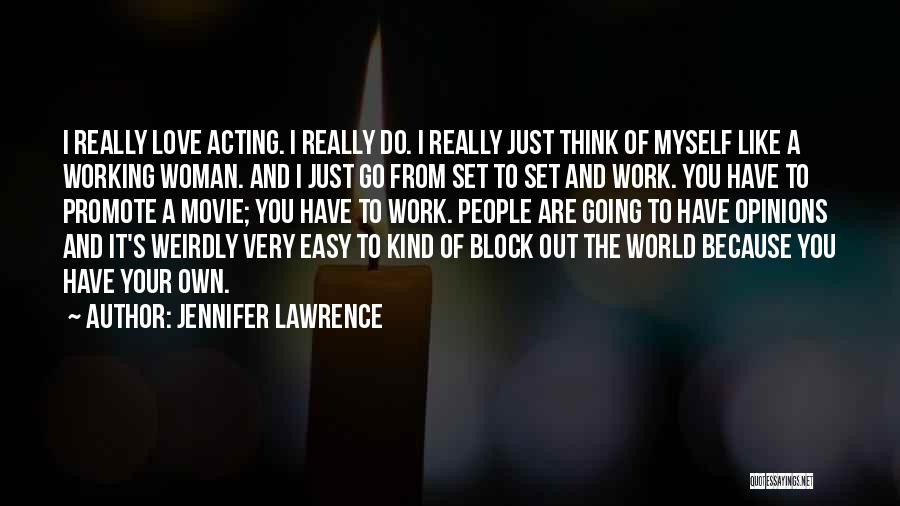Easy Going Quotes By Jennifer Lawrence
