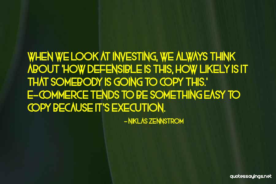 Easy Going Quotes By Niklas Zennstrom Easy Going Quotes By Niklas Zennstrom