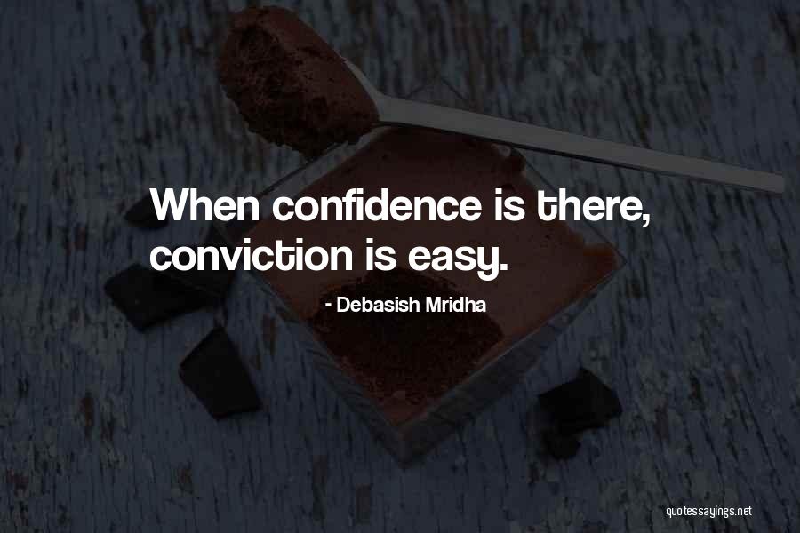 Easy Hope Quotes By Debasish Mridha Easy Hope Quotes By Debasish Mridha