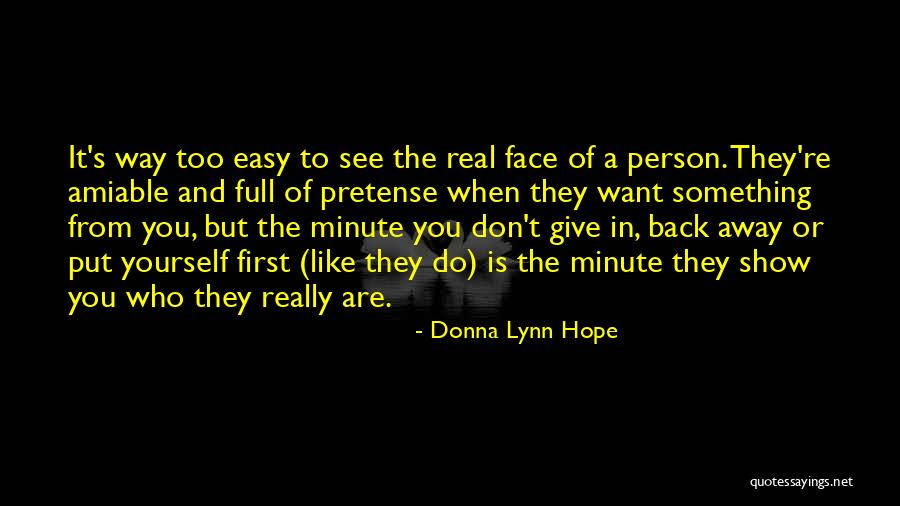 Easy Hope Quotes By Donna Lynn Hope Easy Hope Quotes By Donna Lynn Hope