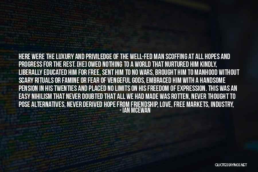 Easy Hope Quotes By Ian McEwan Easy Hope Quotes By Ian McEwan