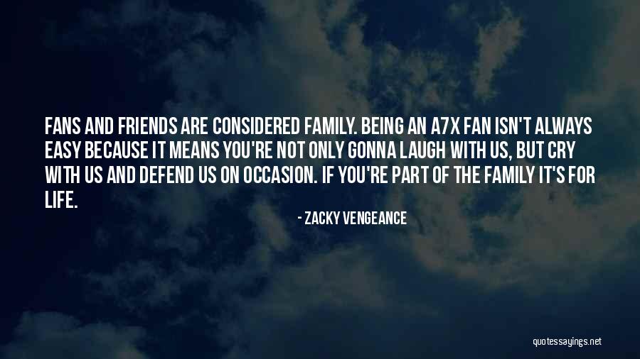 Easy Life Quotes By Zacky Vengeance