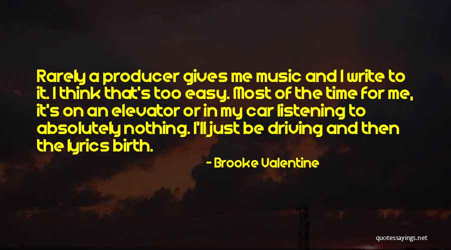 Easy Lyrics Quotes By Brooke Valentine Easy Lyrics Quotes By Brooke Valentine