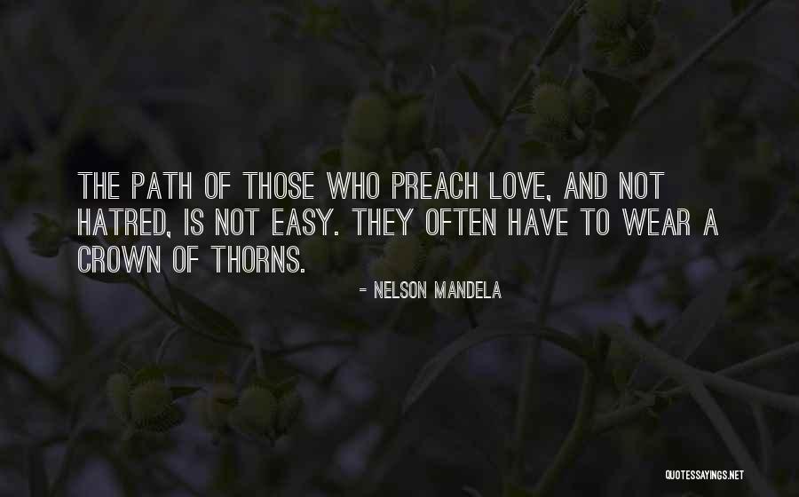 Easy Path Quotes By Nelson Mandela Easy Path Quotes By Nelson Mandela