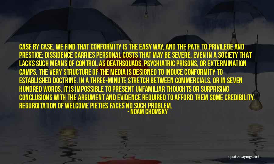 Easy Path Quotes By Noam Chomsky Easy Path Quotes By Noam Chomsky