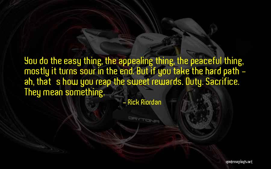Easy Path Quotes By Rick Riordan Easy Path Quotes By Rick Riordan