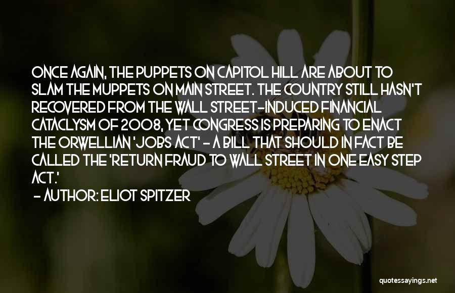 Easy Street Quotes By Eliot Spitzer