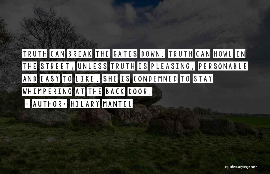 Easy Street Quotes By Hilary Mantel