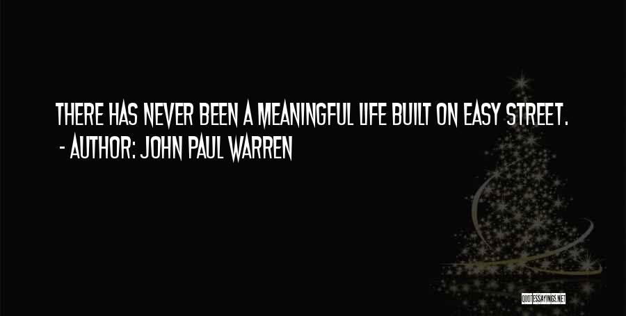 Easy Street Quotes By John Paul Warren