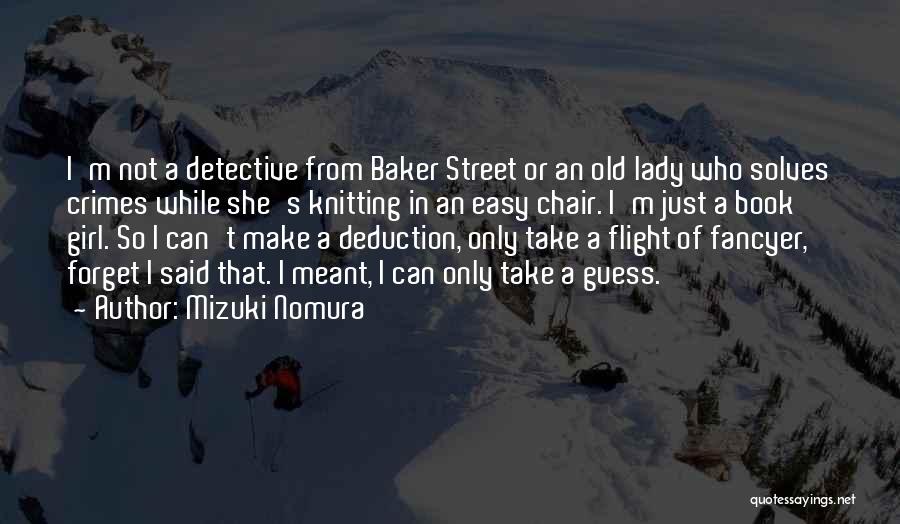 Easy Street Quotes By Mizuki Nomura