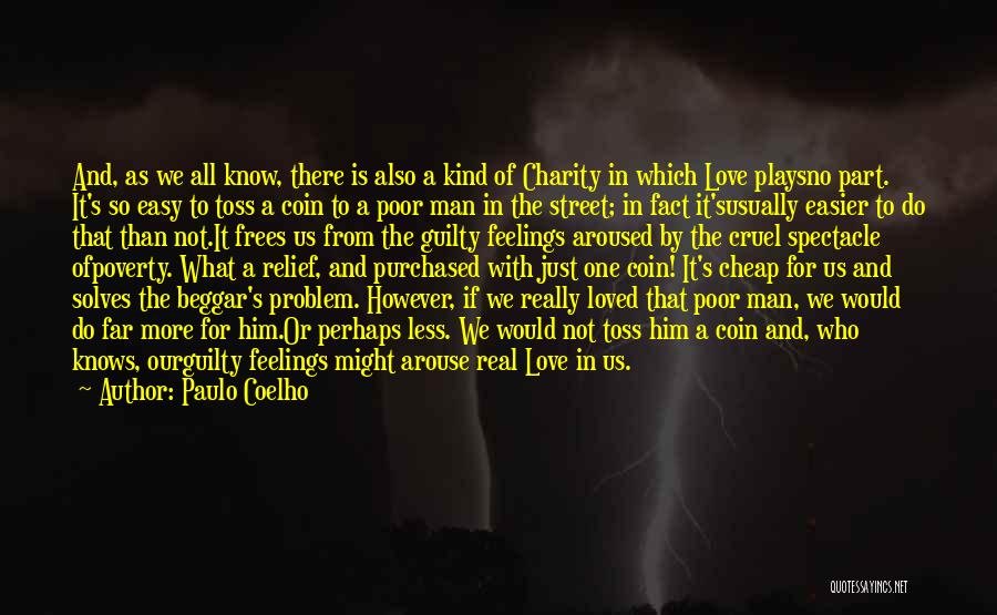 Easy Street Quotes By Paulo Coelho