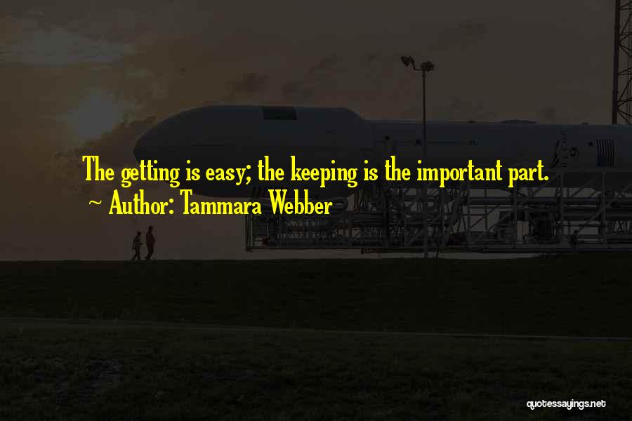 Easy Tammara Quotes By Tammara Webber