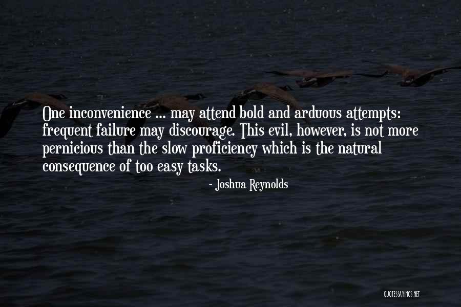 Easy Tasks Quotes By Joshua Reynolds Easy Tasks Quotes By Joshua Reynolds