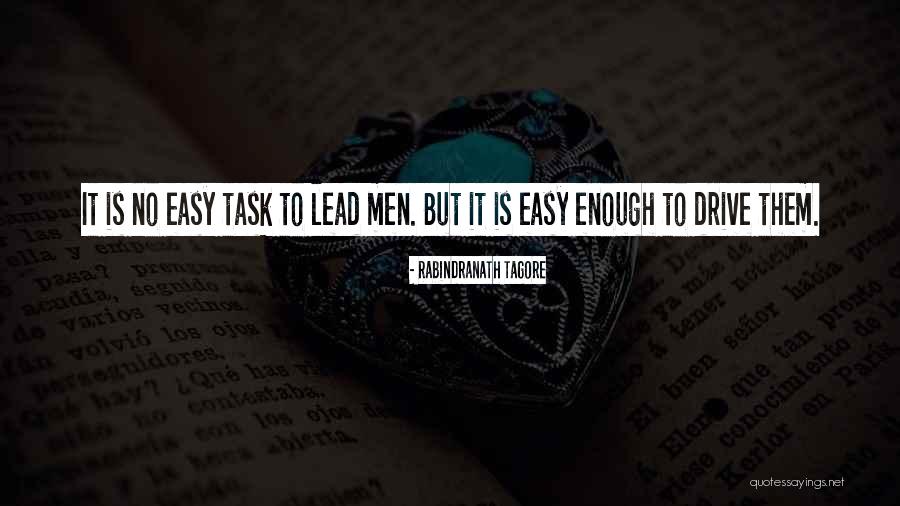 Easy Tasks Quotes By Rabindranath Tagore Easy Tasks Quotes By Rabindranath Tagore