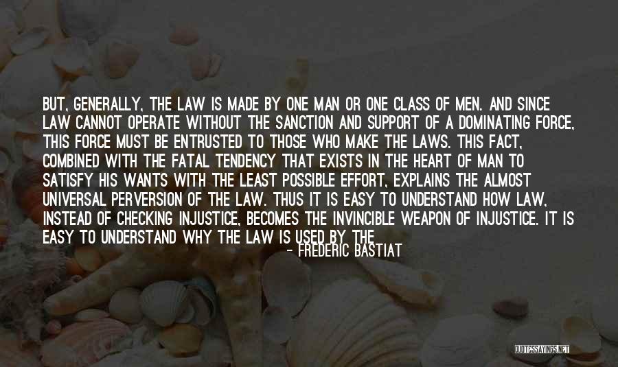 Easy To Destroy Quotes By Frederic Bastiat Easy To Destroy Quotes By Frederic Bastiat