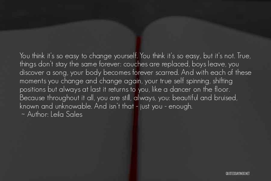 Easy To Leave Quotes By Leila Sales