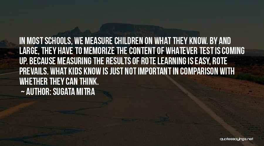 Easy To Memorize Quotes By Sugata Mitra