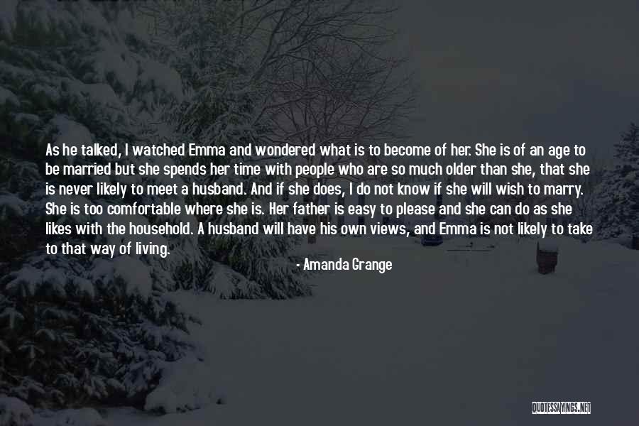 Easy To Please Quotes By Amanda Grange Easy To Please Quotes By Amanda Grange