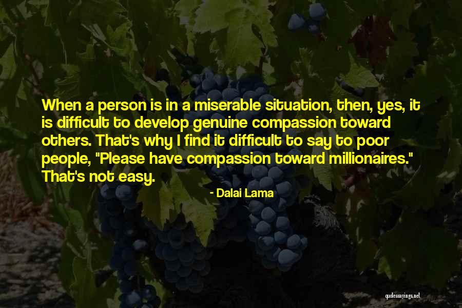 Easy To Please Quotes By Dalai Lama