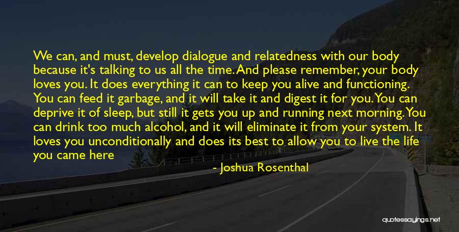 Easy To Please Quotes By Joshua Rosenthal