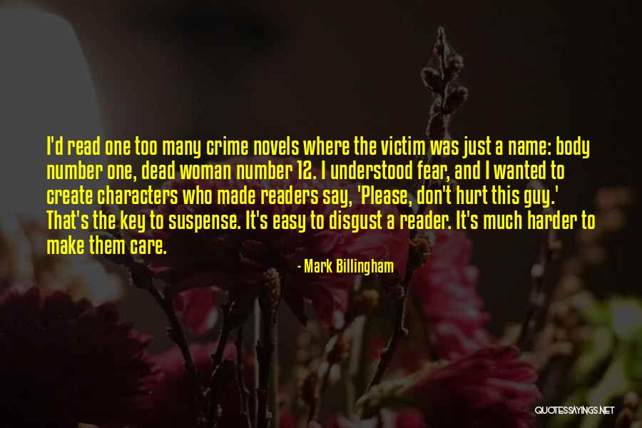 Easy To Please Quotes By Mark Billingham Easy To Please Quotes By Mark Billingham