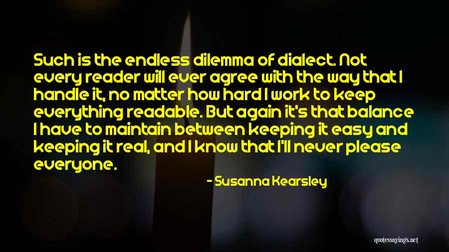 Easy To Please Quotes By Susanna Kearsley Easy To Please Quotes By Susanna Kearsley