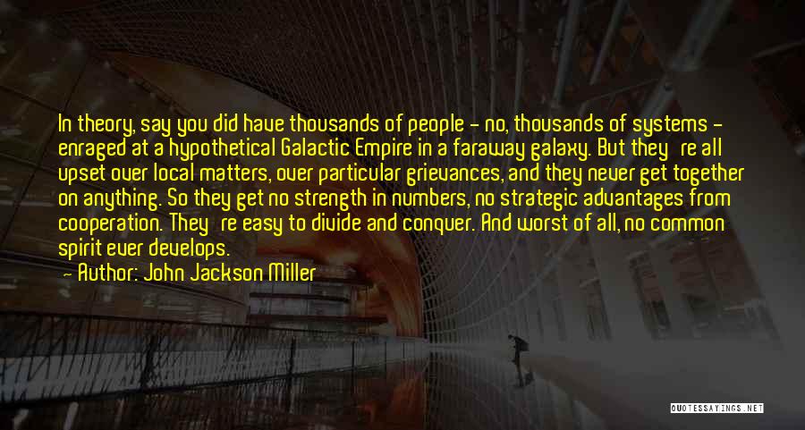 Easy To Say Quotes By John Jackson Miller