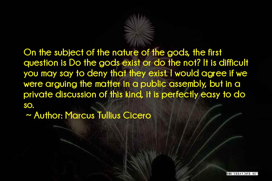 Easy To Say Quotes By Marcus Tullius Cicero