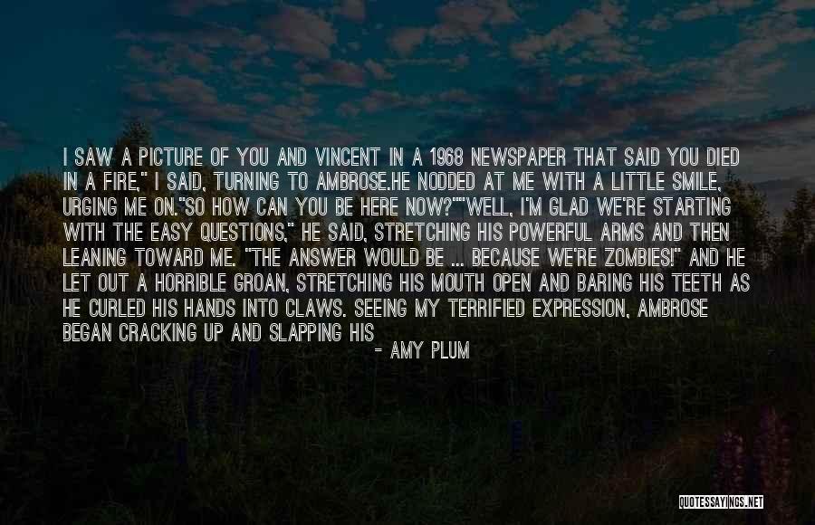 Easy To Smile Quotes By Amy Plum Easy To Smile Quotes By Amy Plum