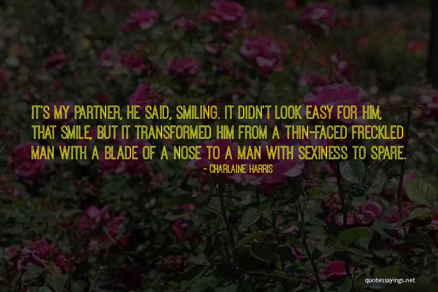 Easy To Smile Quotes By Charlaine Harris Easy To Smile Quotes By Charlaine Harris