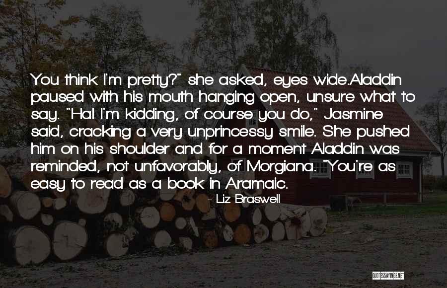 Easy To Smile Quotes By Liz Braswell Easy To Smile Quotes By Liz Braswell