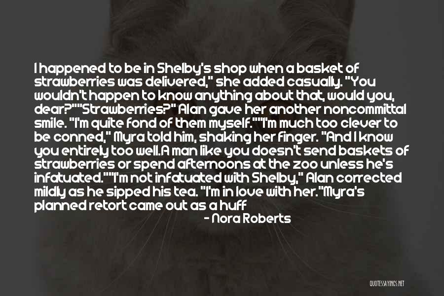 Easy To Smile Quotes By Nora Roberts Easy To Smile Quotes By Nora Roberts