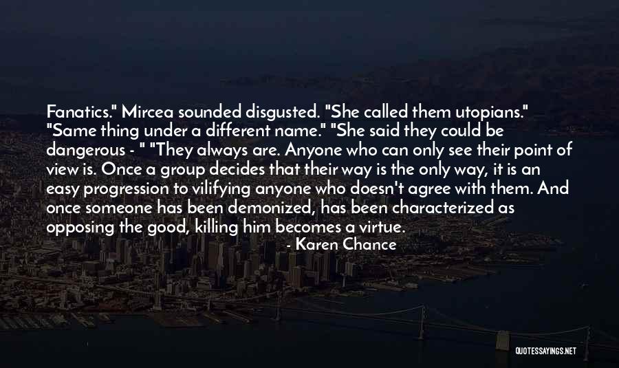 Easy Virtue Quotes By Karen Chance Easy Virtue Quotes By Karen Chance