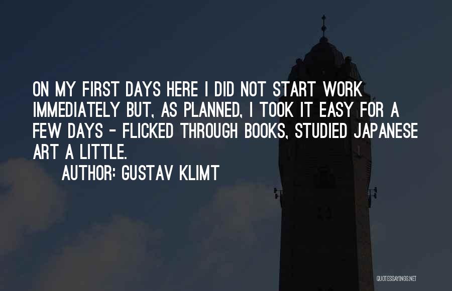 Easy Work Quotes By Gustav Klimt