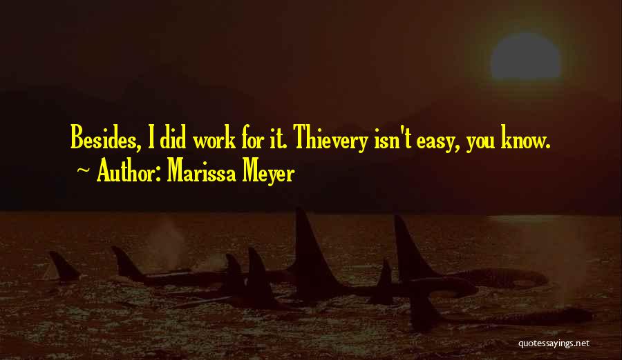 Easy Work Quotes By Marissa Meyer