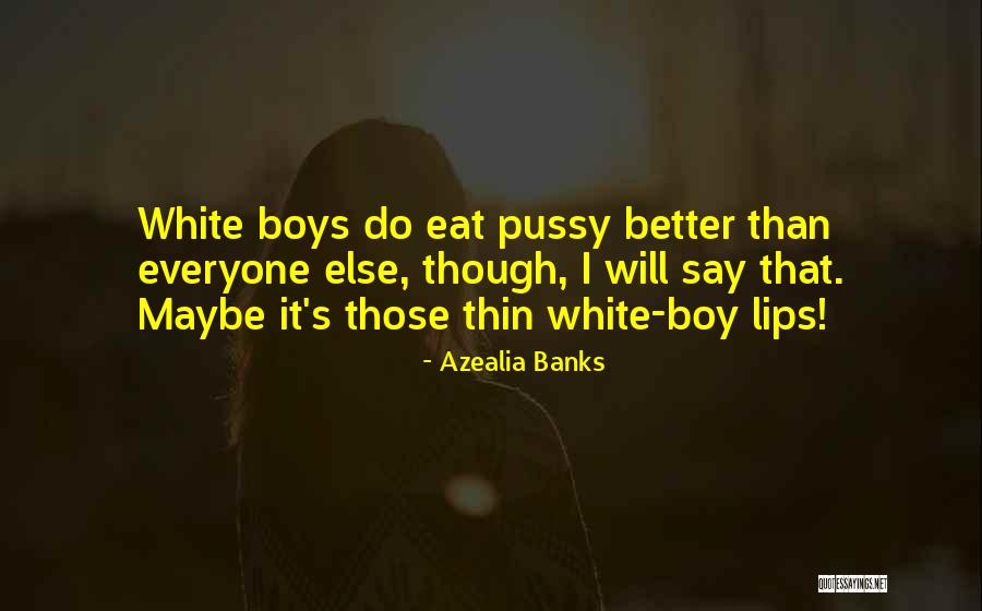 Eat Better Quotes By Azealia Banks Eat Better Quotes By Azealia Banks