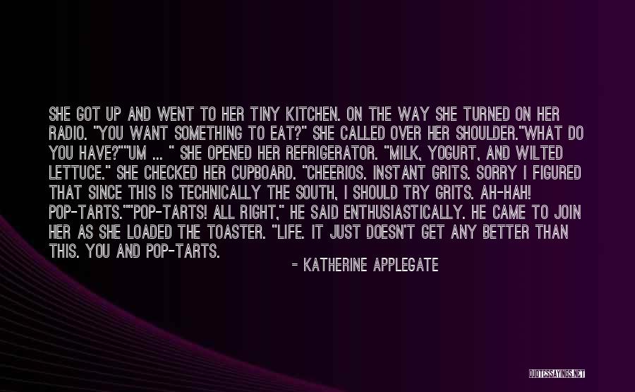 Eat Better Quotes By Katherine Applegate Eat Better Quotes By Katherine Applegate