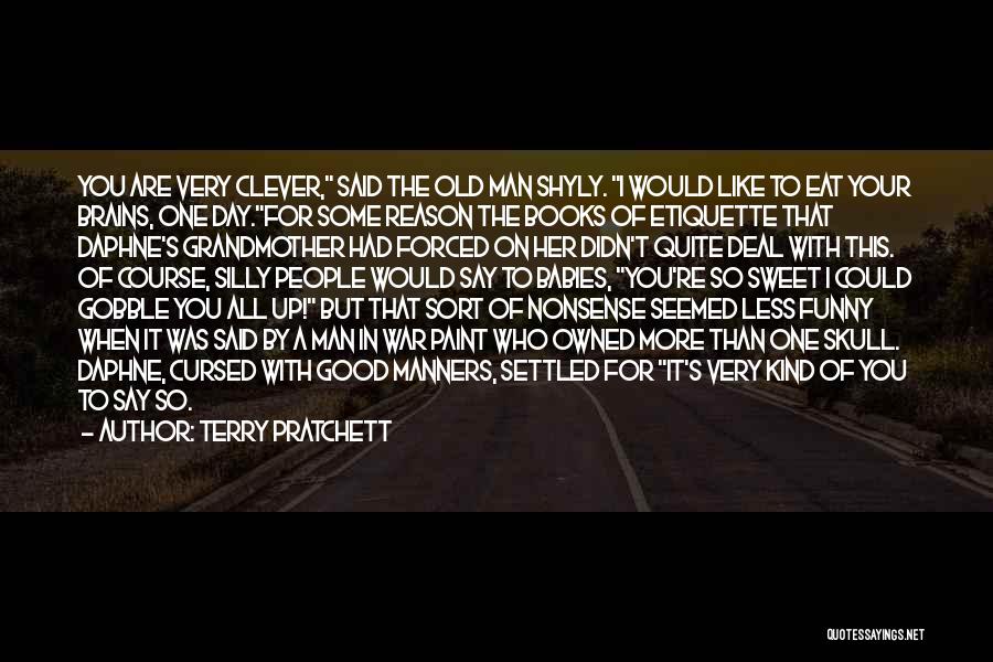 Eat Brains Quotes By Terry Pratchett