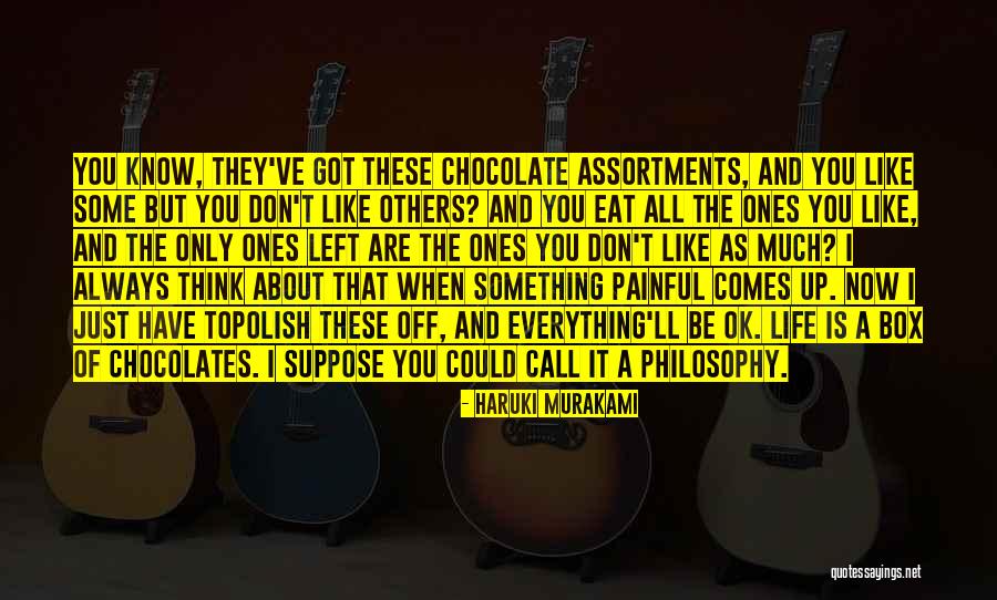 Eat Chocolate Quotes By Haruki Murakami Eat Chocolate Quotes By Haruki Murakami
