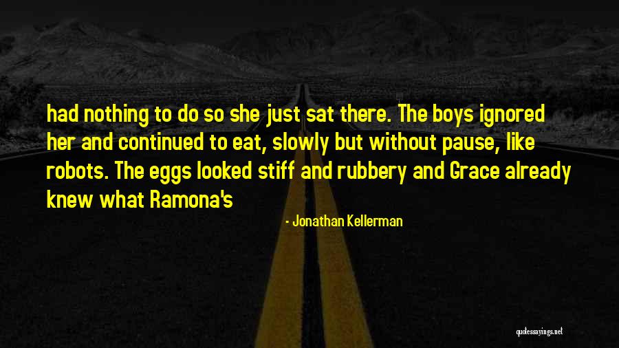Eat Eggs Quotes By Jonathan Kellerman Eat Eggs Quotes By Jonathan Kellerman