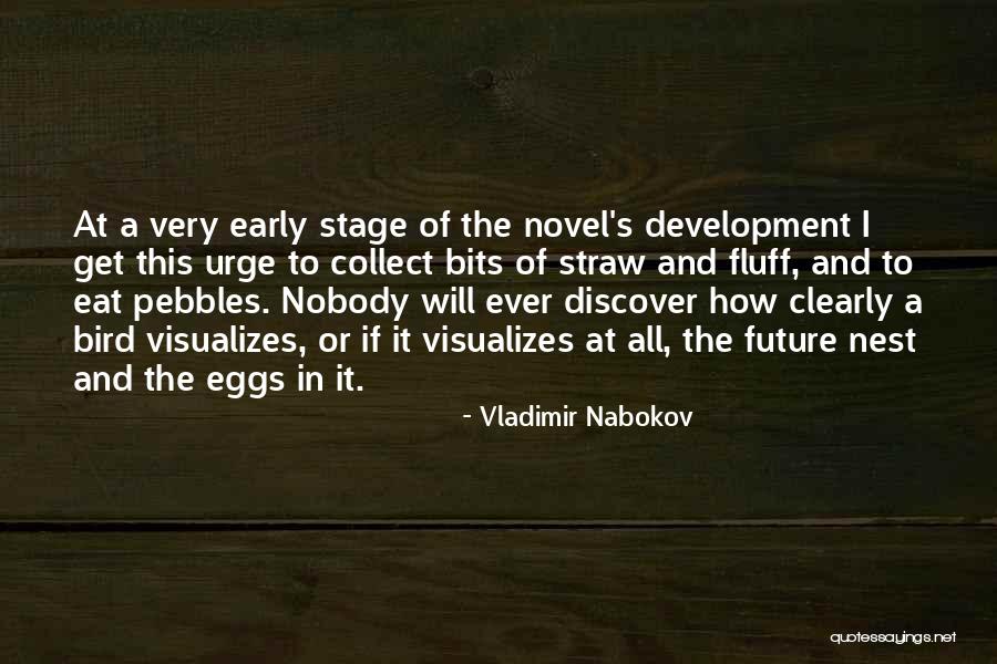 Eat Eggs Quotes By Vladimir Nabokov Eat Eggs Quotes By Vladimir Nabokov