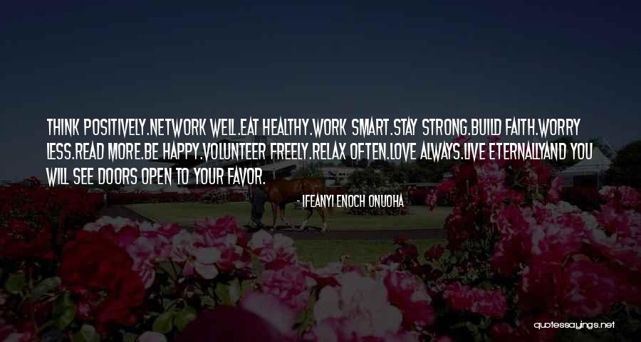 Eat Healthy Stay Healthy Quotes By Ifeanyi Enoch Onuoha