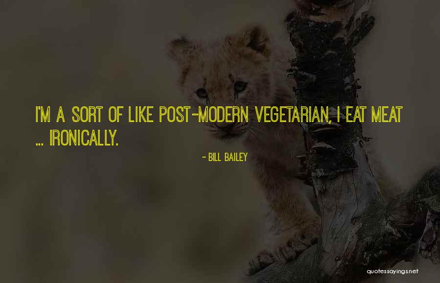 Eat Like Quotes By Bill Bailey