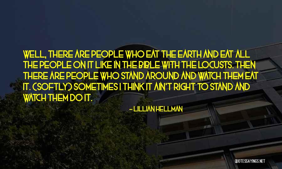 Eat Like Quotes By Lillian Hellman Eat Like Quotes By Lillian Hellman