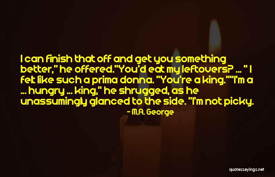 Eat Like Quotes By M.A. George Eat Like Quotes By M.A. George