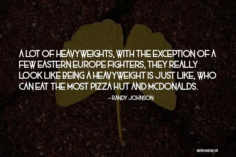 Eat Like Quotes By Randy Johnson Eat Like Quotes By Randy Johnson